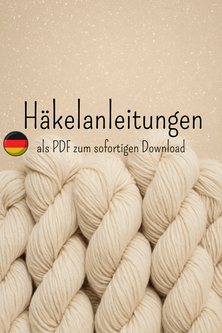 Häkelanleitungen 🌺
